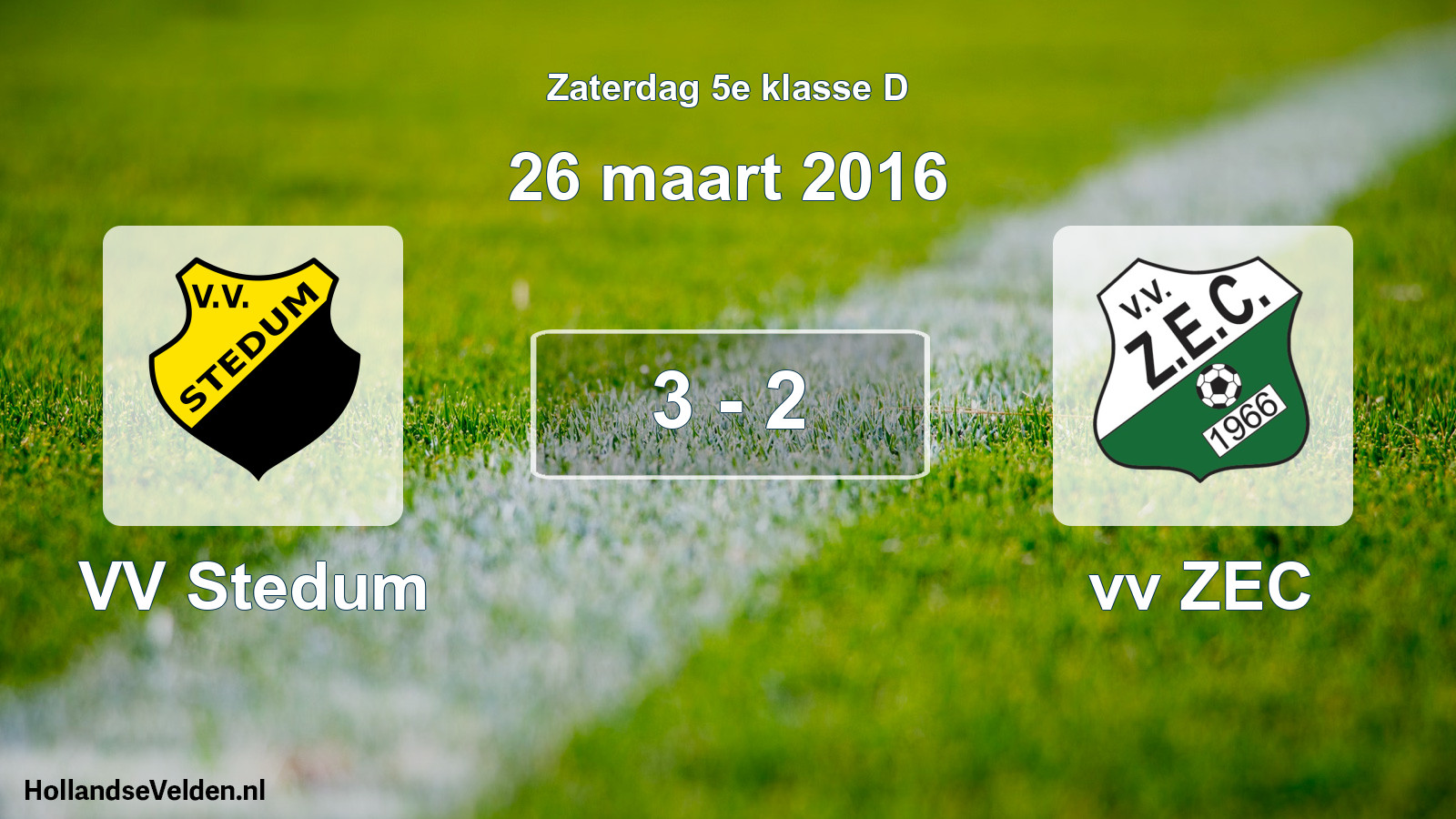 Total number of matches played: VV Stedum - vv ZEC 3 - 2 (26 March 2016)