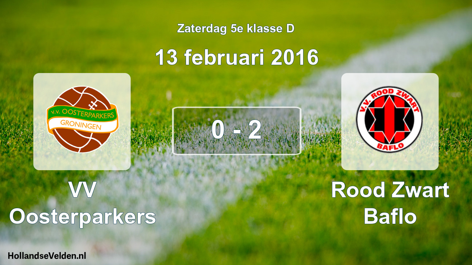 Total number of matches played: VV Oosterparkers - Rood Zwart Baflo 0 - 2 (13 February 2016)
