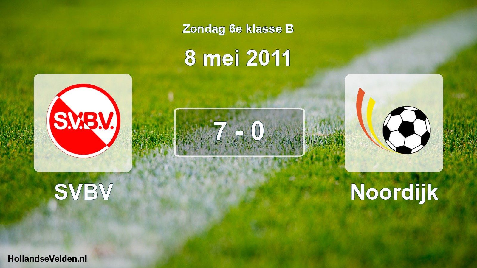 Total number of matches played: SVBV - Noordijk 7 - 0 (8 May 2011)