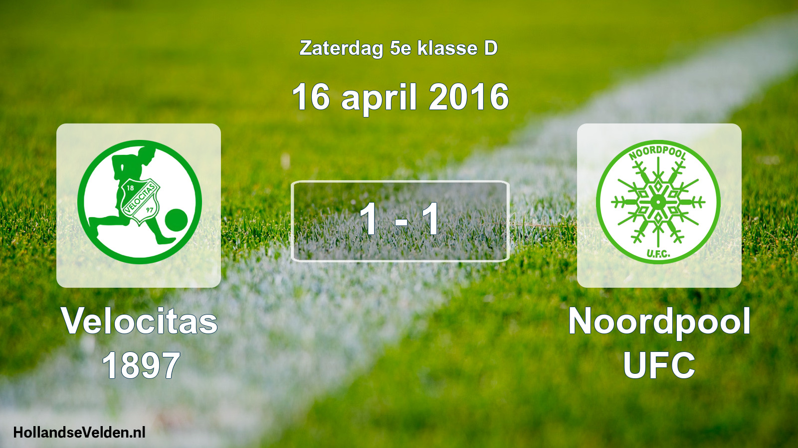 Total number of matches played: Velocitas 1897 - Noordpool UFC 1 - 1 (16 April 2016)