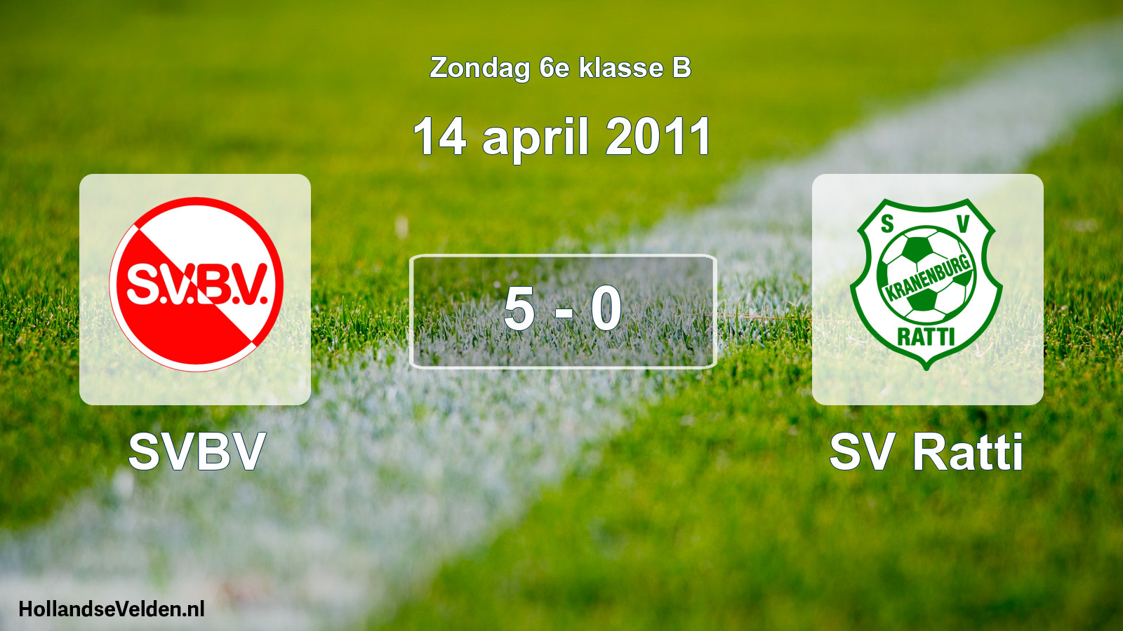 Total number of matches played: SVBV - SV Ratti 5 - 0 (14 April 2011)