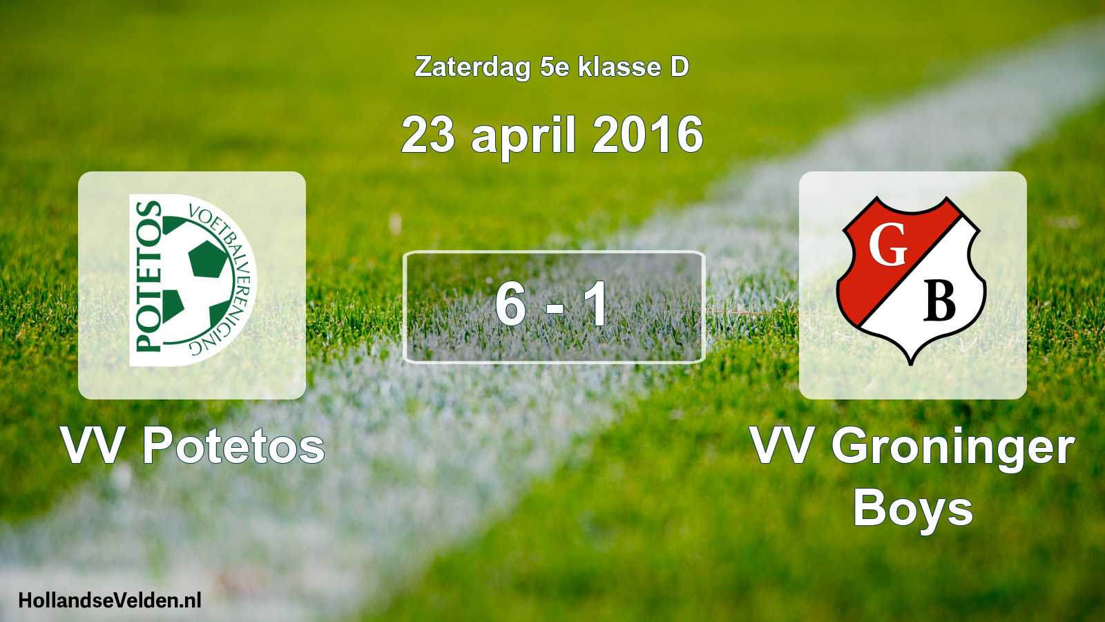 Total number of matches played: VV Potetos - VV Groninger Boys 6 - 1 (23 April 2016)