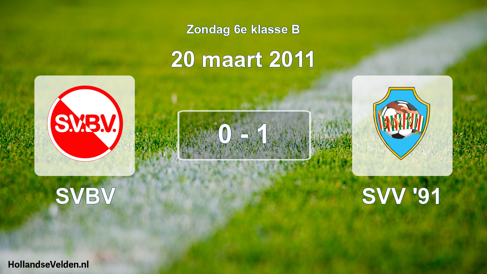 Total number of matches played: SVBV - SVV '91 0 - 1 (20 March 2011)