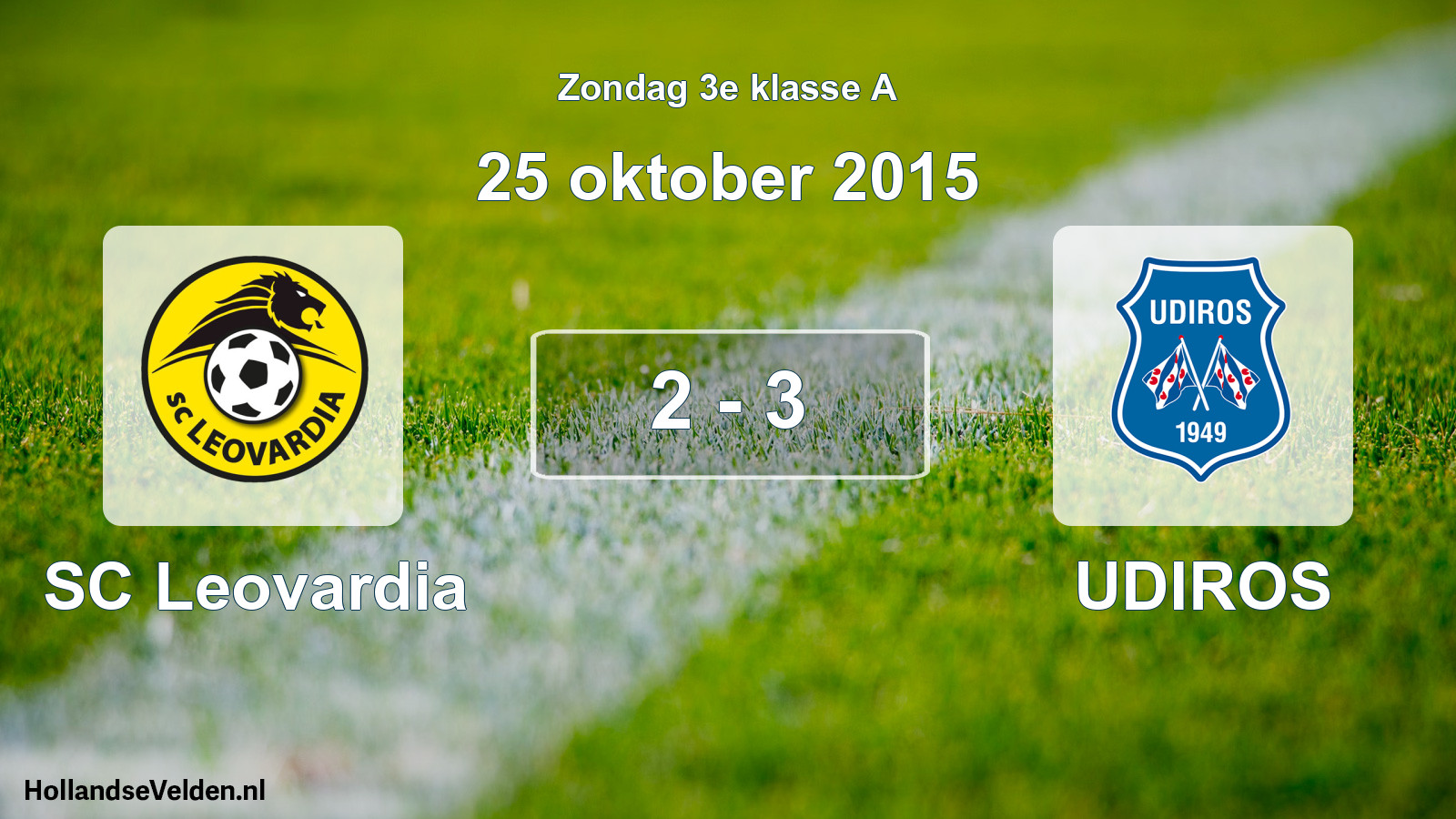 Total number of matches played: SC Leovardia - UDIROS 2 - 3 (25 October 2015)