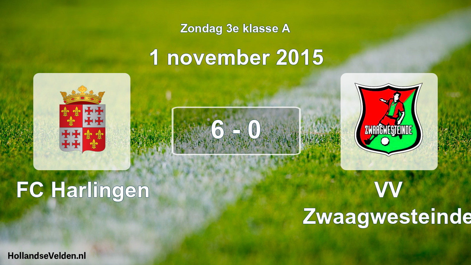 Total number of matches played: FC Harlingen - VV Zwaagwesteinde 6 - 0 (1 November 2015)
