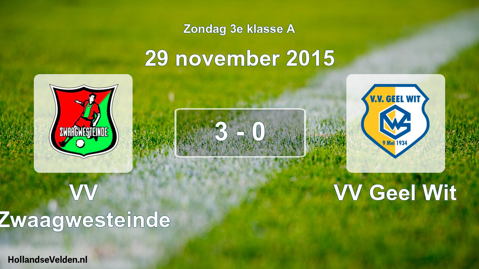 Total number of matches played: VV Zwaagwesteinde - VV Geel Wit 3 - 0 (29 November 2015)