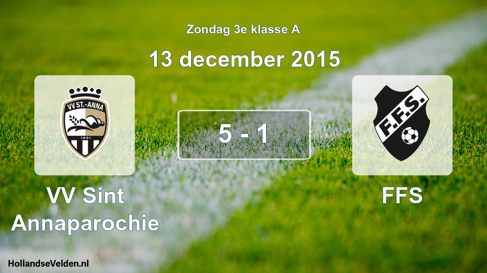 Total number of matches played: VV Sint Annaparochie - FFS 5 - 1 (13 December 2015)
