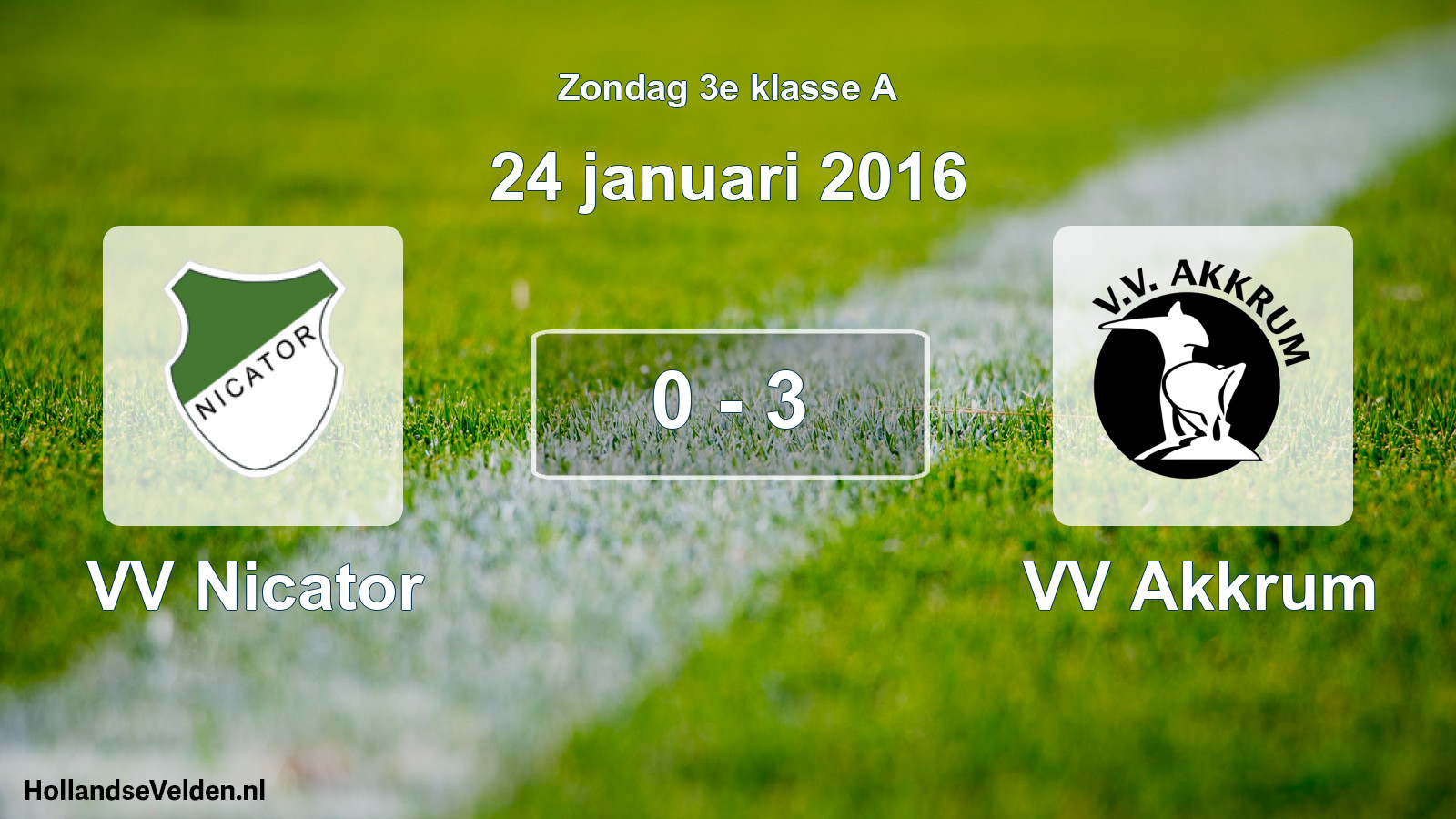 Total number of matches played: VV Nicator - VV Akkrum 0 - 3 (24 January 2016)