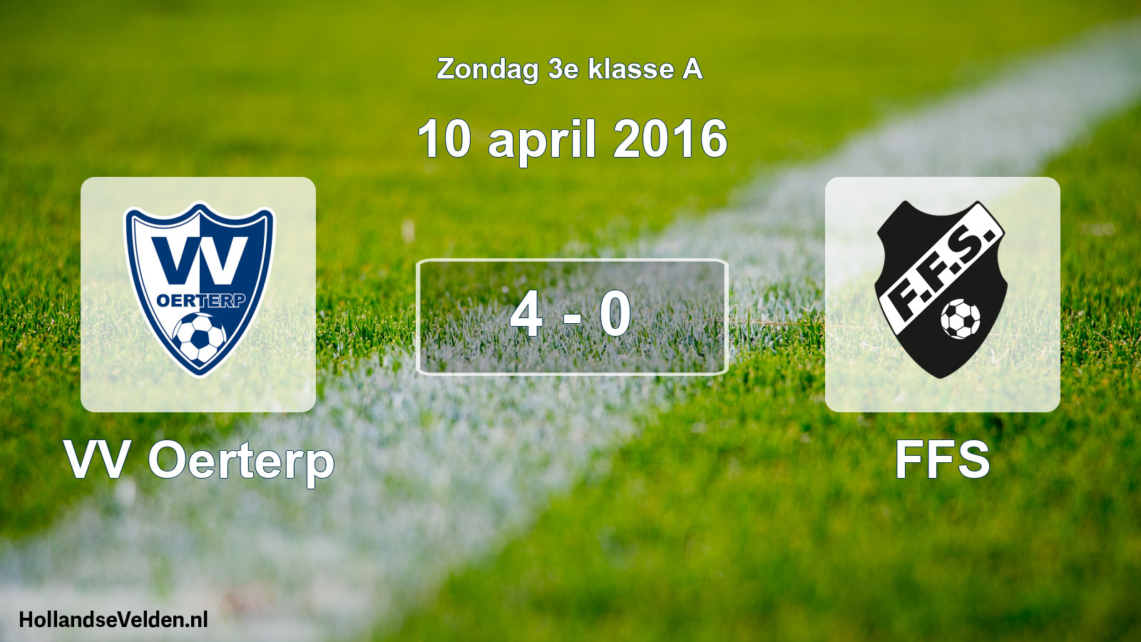 Total number of matches played: VV Oerterp - FFS 4 - 0 (10 April 2016)