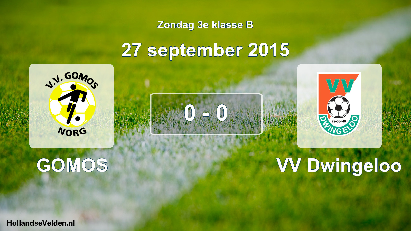 Total number of matches played: GOMOS - VV Dwingeloo 0 - 0 (27 September 2015)