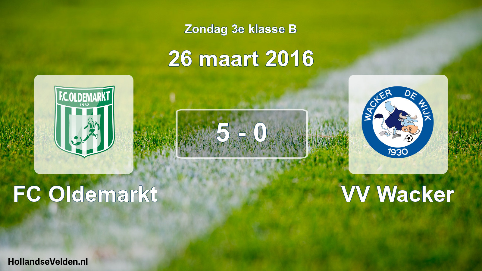 Total number of matches played: FC Oldemarkt - VV Wacker 5 - 0 (26 March 2016)