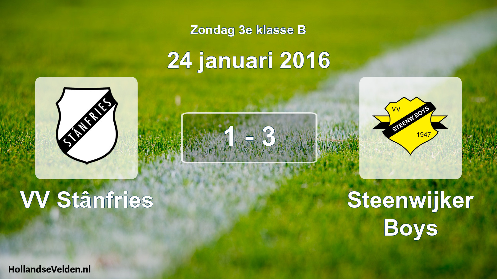 Total number of matches played: VV Stânfries - Steenwijker Boys 1 - 3 (24 January 2016)