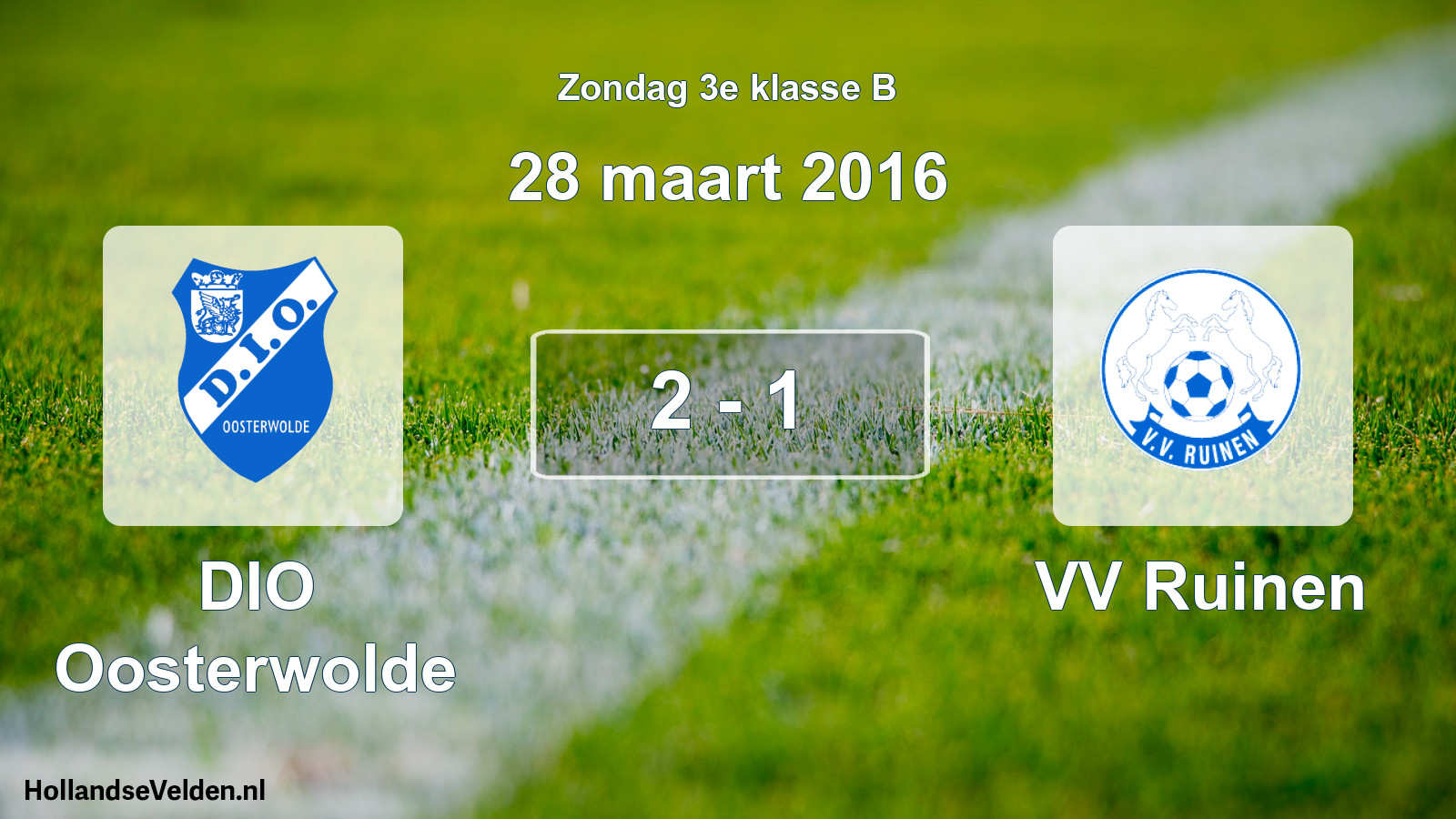 Total number of matches played: DIO Oosterwolde - VV Ruinen 2 - 1 (28 March 2016)