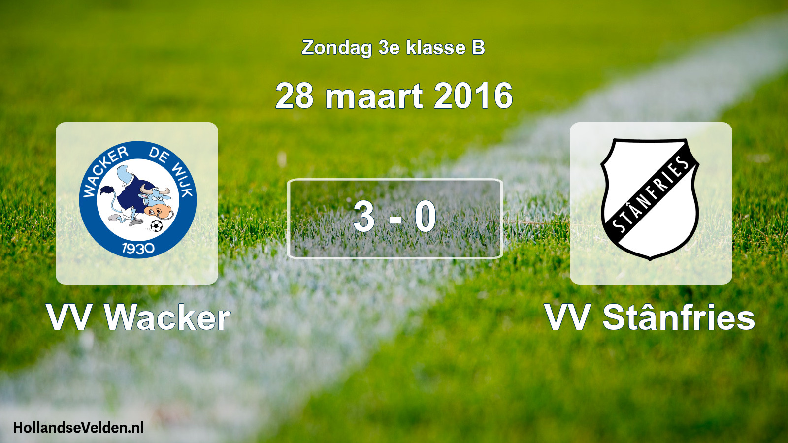 Total number of matches played: VV Wacker - VV Stânfries 3 - 0 (28 March 2016)