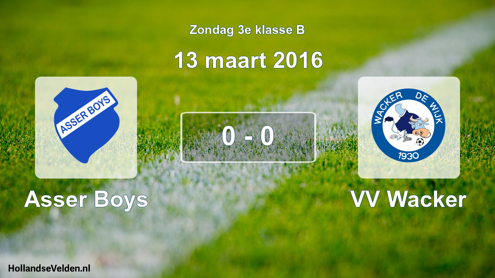 Total number of matches played: Asser Boys - VV Wacker 0 - 0 (13 March 2016)