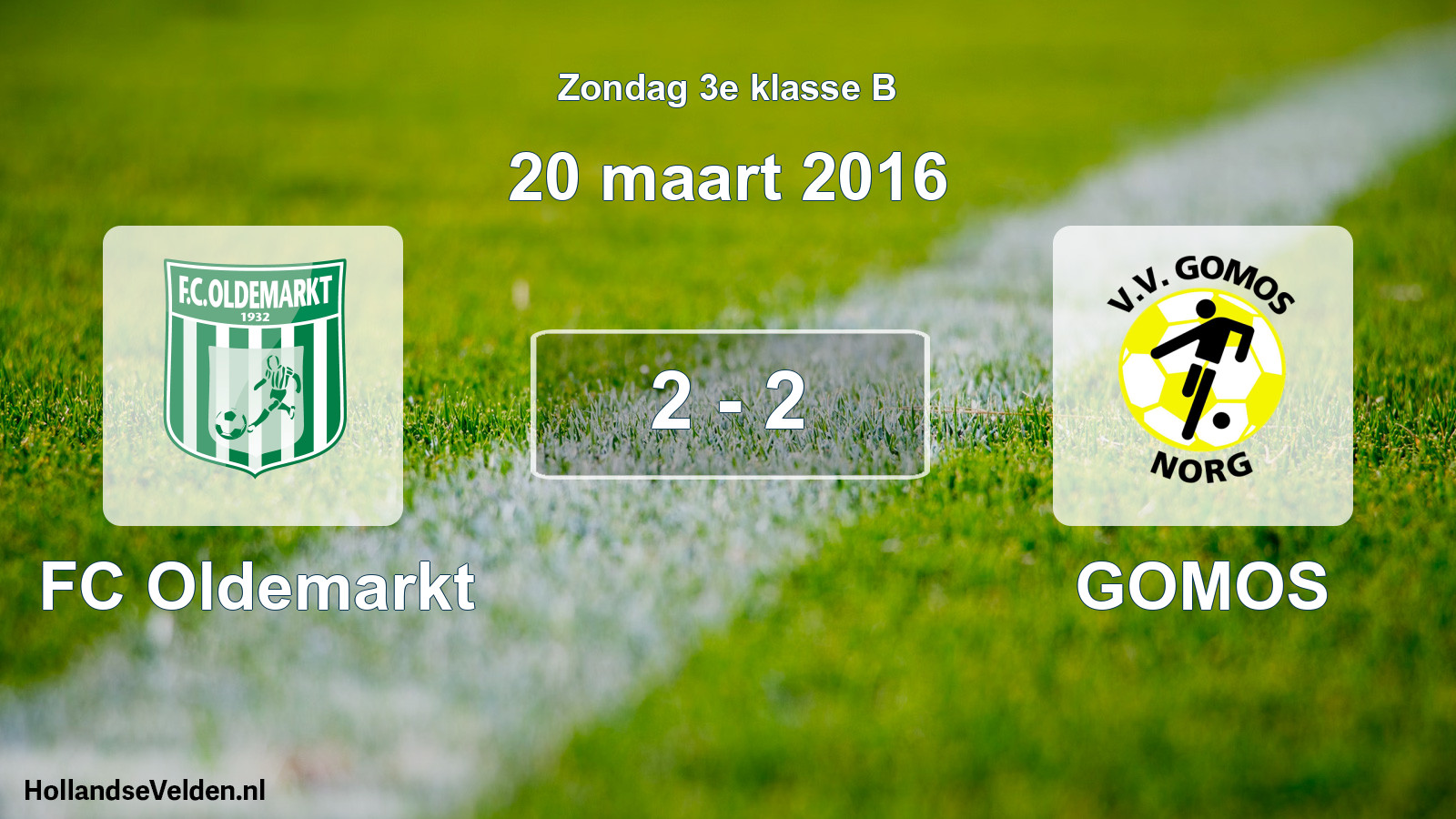 Total number of matches played: FC Oldemarkt - GOMOS 2 - 2 (20 March 2016)