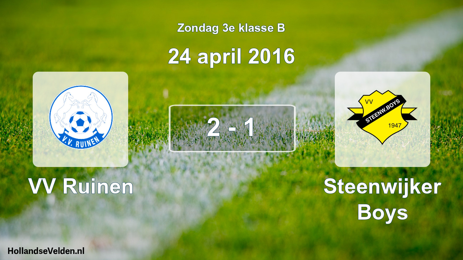 Total number of matches played: VV Ruinen - Steenwijker Boys 2 - 1 (24 April 2016)