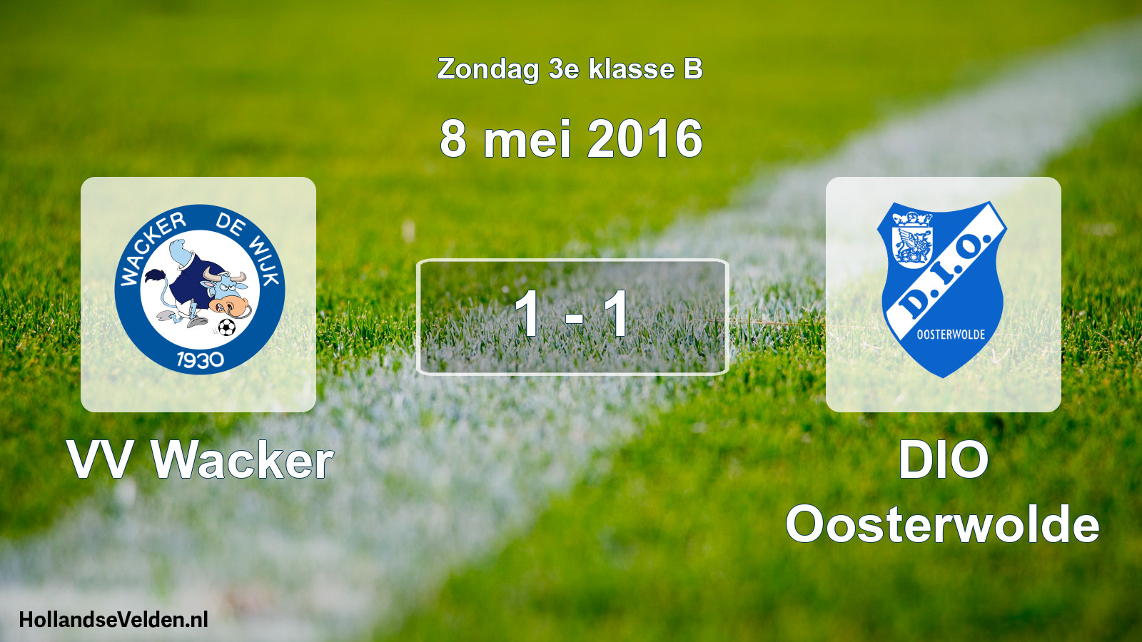 Total number of matches played: VV Wacker - DIO Oosterwolde 1 - 1 (8 May 2016)