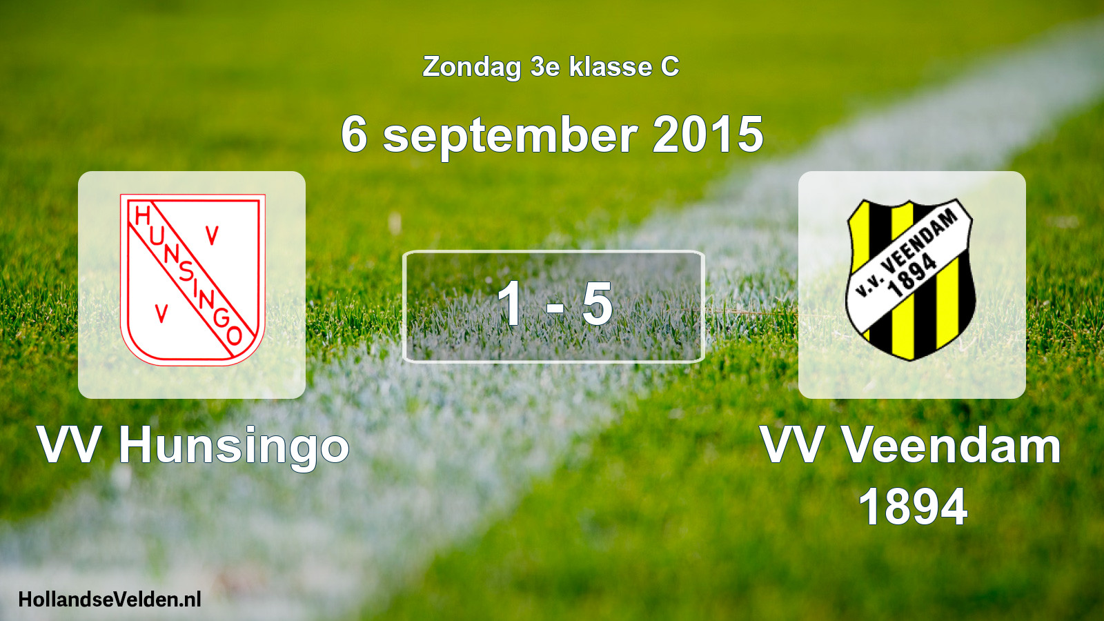 Total number of matches played: VV Hunsingo - VV Veendam 1894 1 - 5 (6 September 2015)