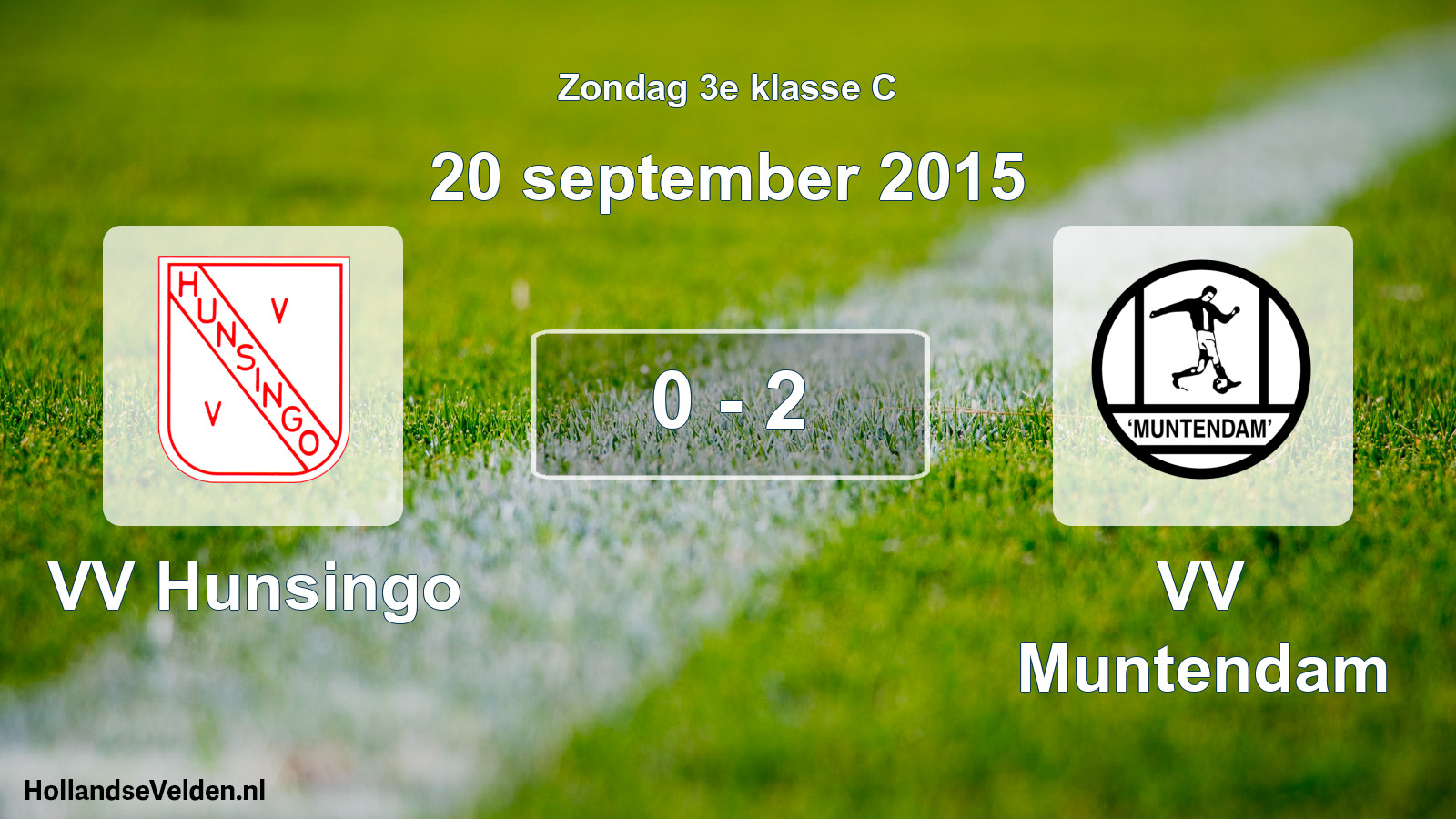 Total number of matches played: VV Hunsingo - VV Muntendam 0 - 2 (20 September 2015)