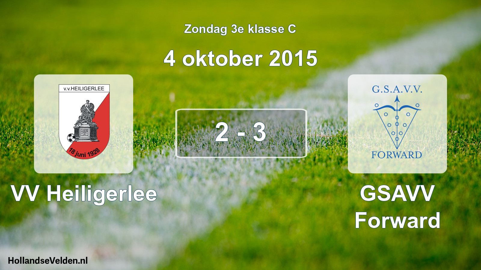 Total number of matches played: VV Heiligerlee - GSAVV Forward 2 - 3 (4 October 2015)
