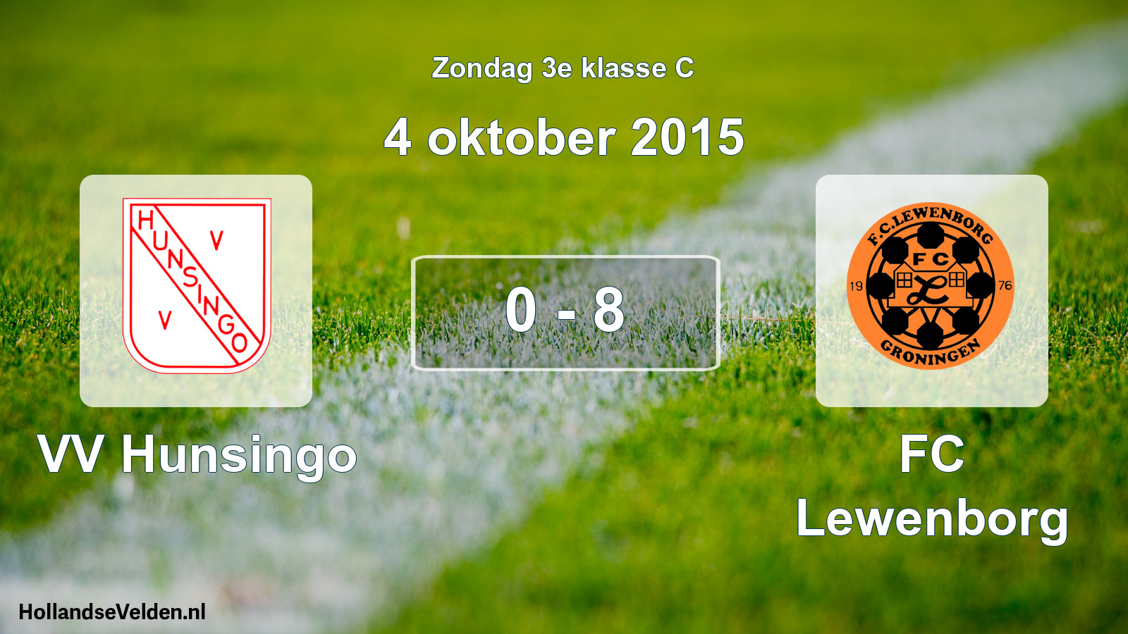 Total number of matches played: VV Hunsingo - FC Lewenborg 0 - 8 (4 October 2015)