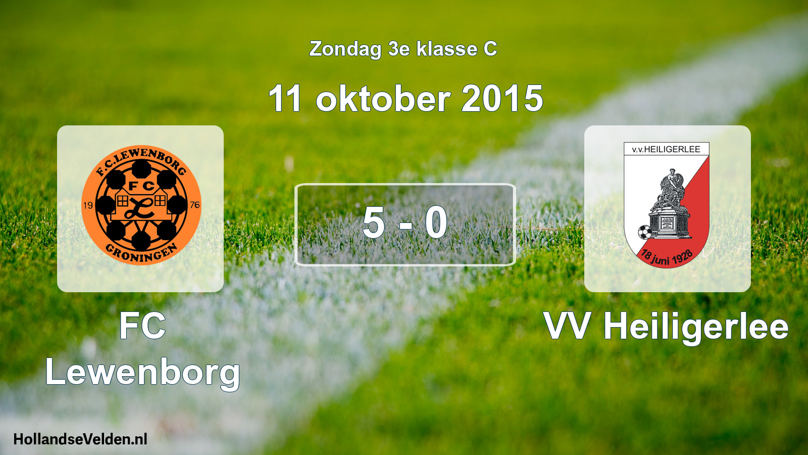 Total number of matches played: FC Lewenborg - VV Heiligerlee 5 - 0 (11 October 2015)
