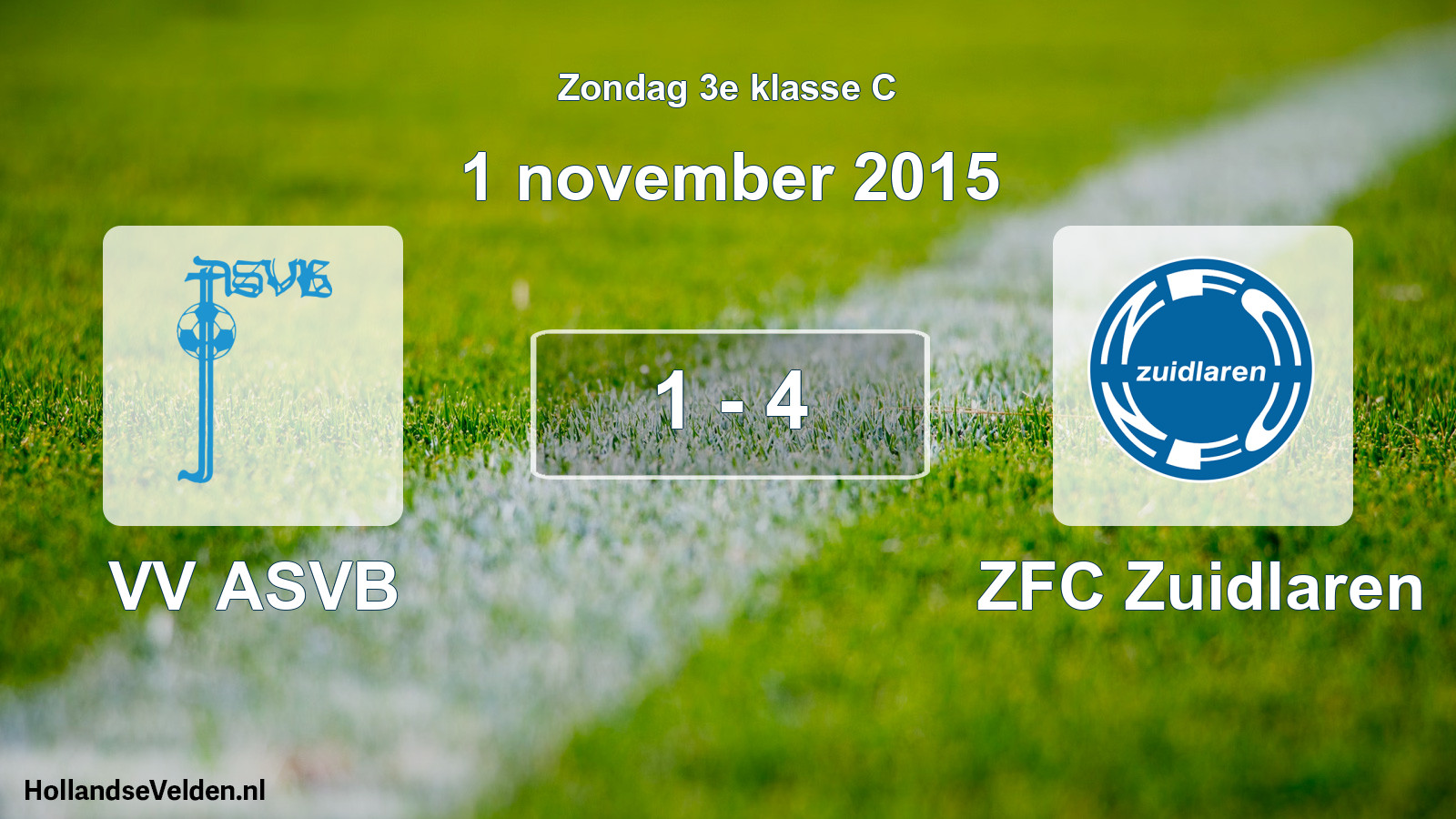 Total number of matches played: VV ASVB - ZFC Zuidlaren 1 - 4 (1 November 2015)