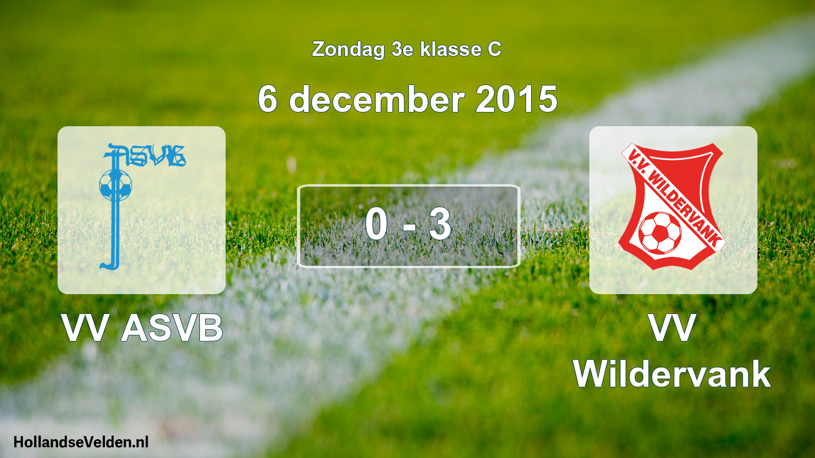 Total number of matches played: VV ASVB - VV Wildervank 0 - 3 (6 December 2015)