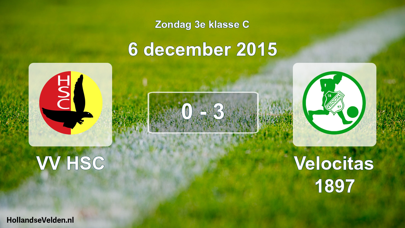 Total number of matches played: VV HSC - Velocitas 1897 0 - 3 (6 December 2015)