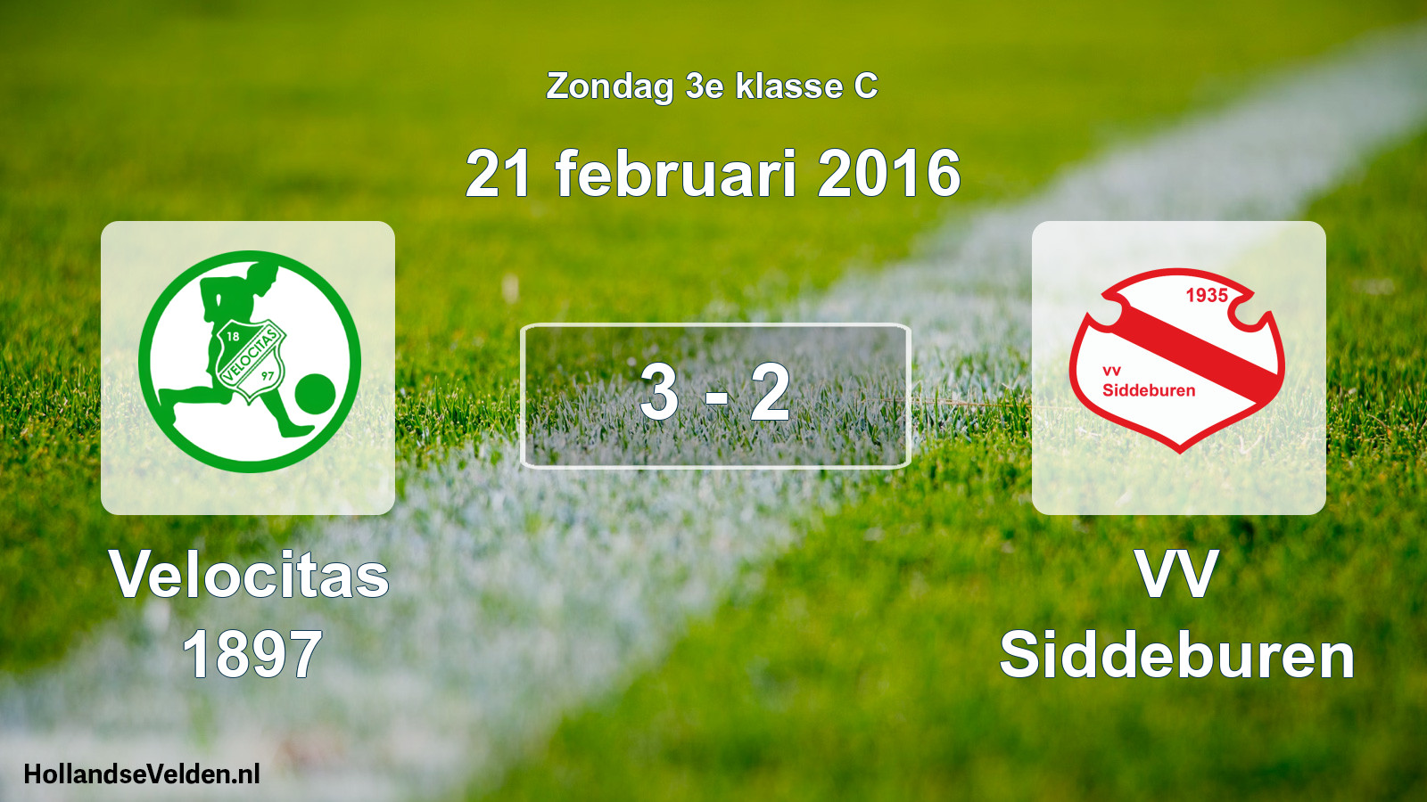 Total number of matches played: Velocitas 1897 - VV Siddeburen 3 - 2 (21 February 2016)
