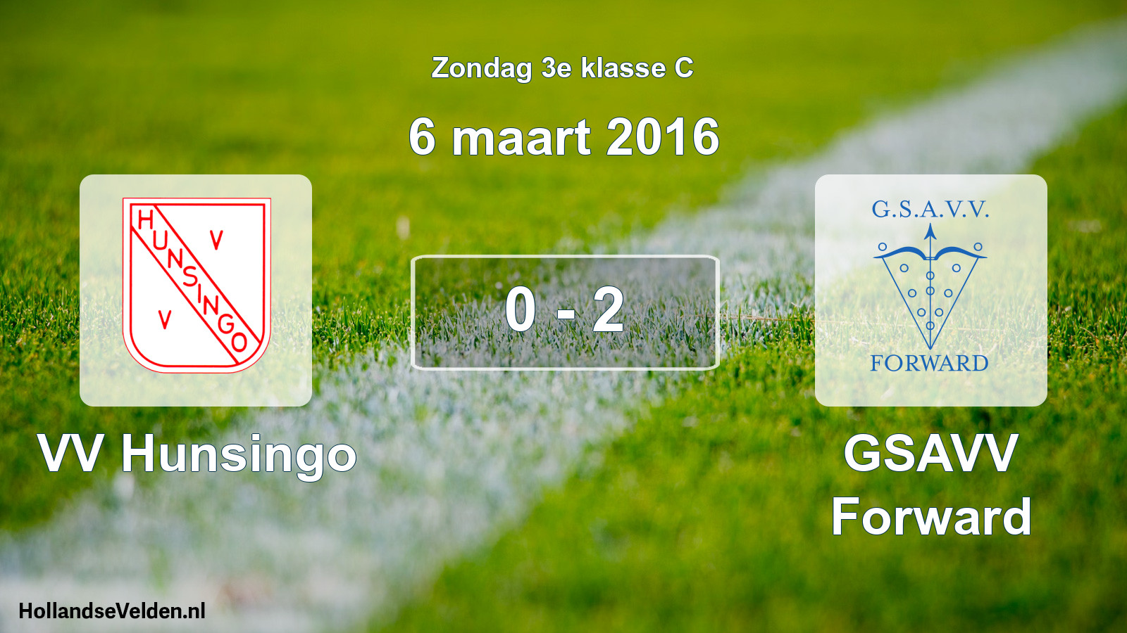 Total number of matches played: VV Hunsingo - GSAVV Forward 0 - 2 (6 March 2016)