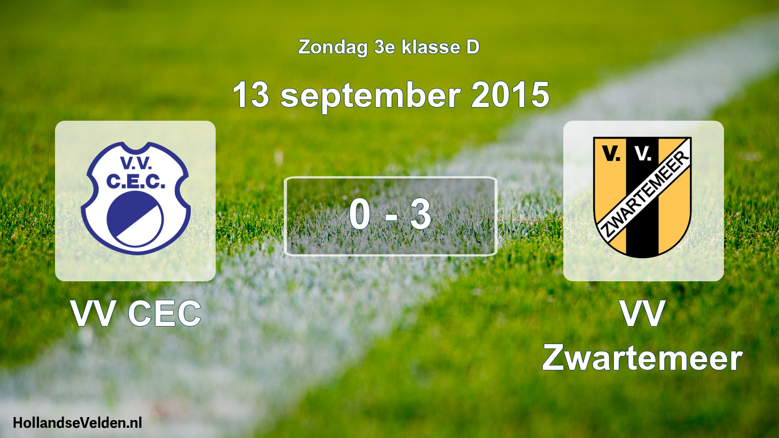 Total number of matches played: VV CEC - VV Zwartemeer 0 - 3 (13 September 2015)