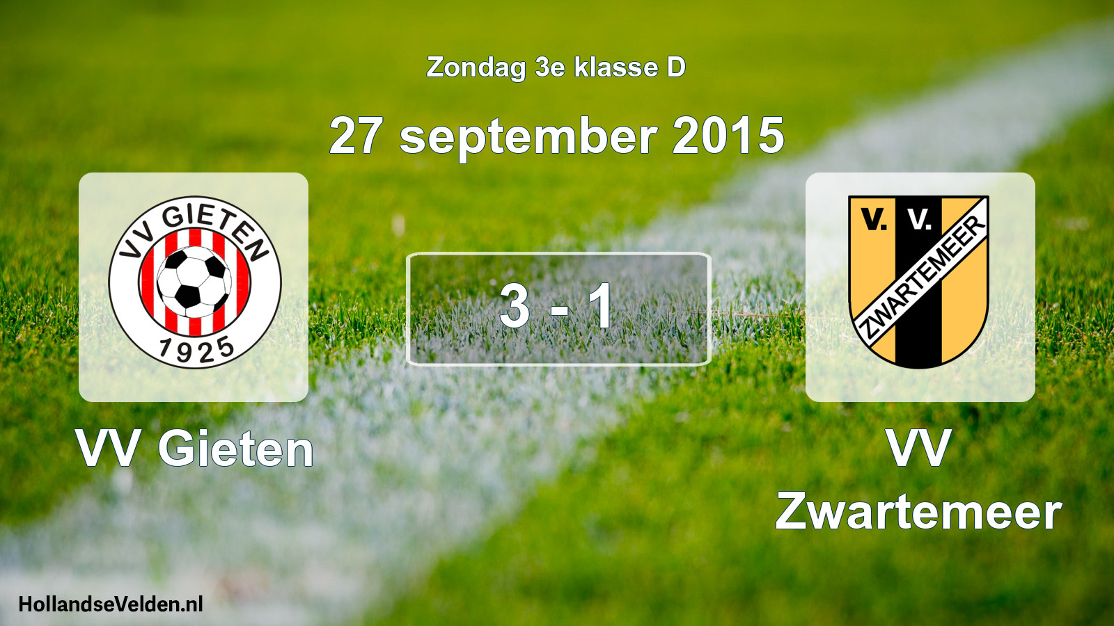 Total number of matches played: VV Gieten - VV Zwartemeer 3 - 1 (27 September 2015)