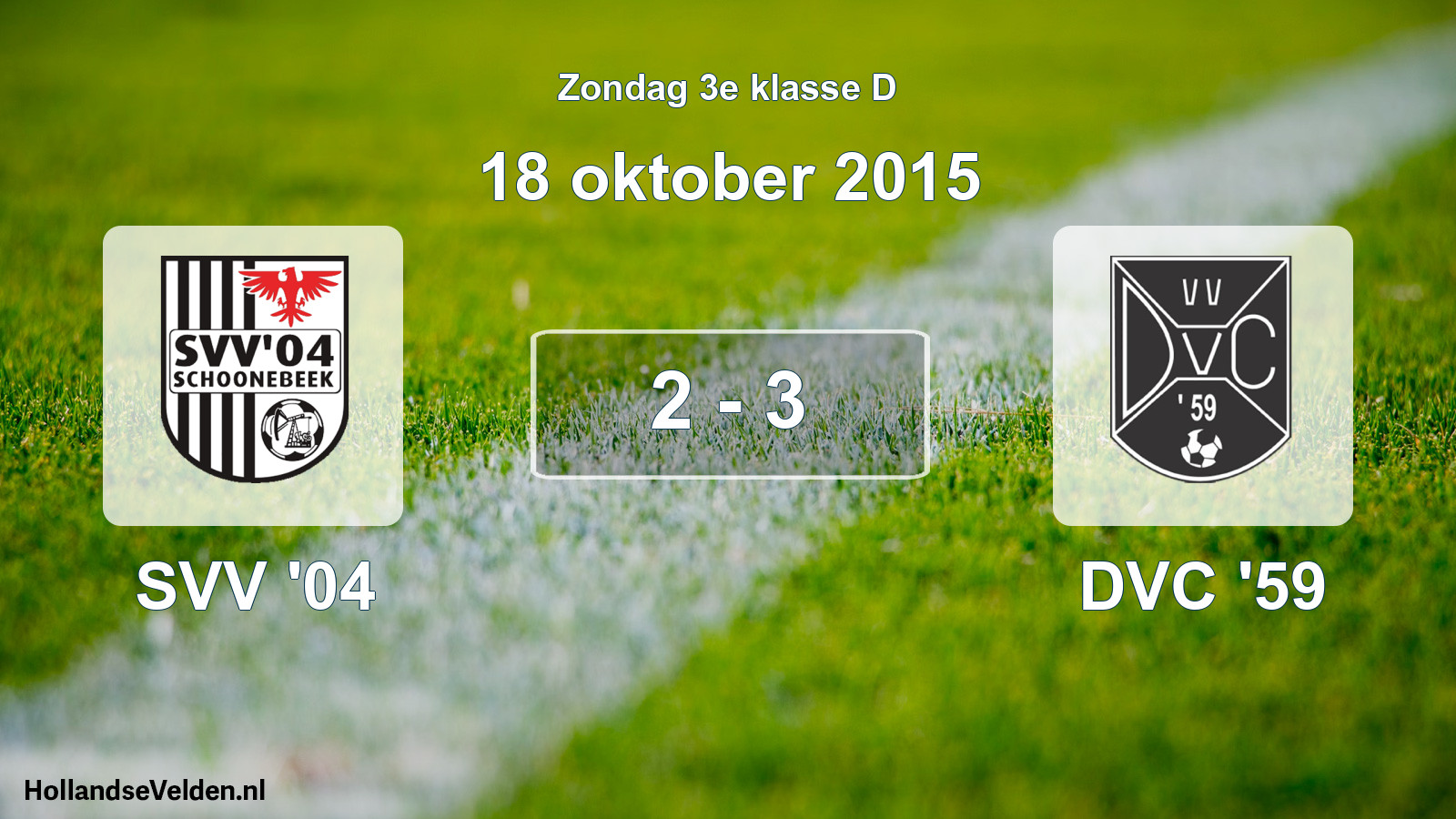 Total number of matches played: SVV '04 - DVC '59 2 - 3 (18 October 2015)
