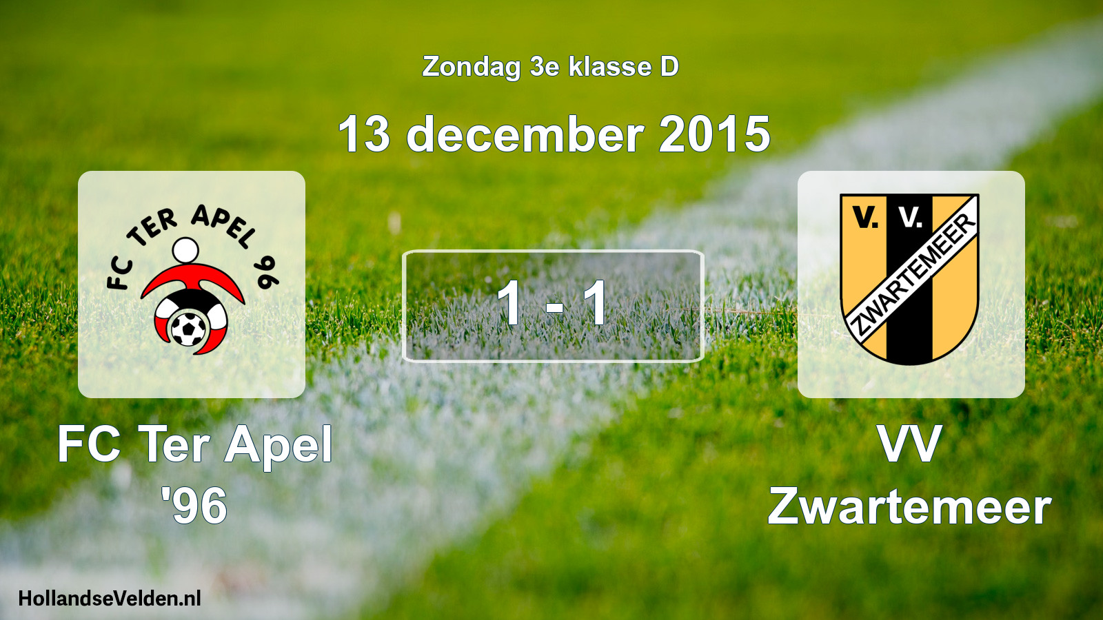 Total number of matches played: FC Ter Apel '96 - VV Zwartemeer 1 - 1 (13 December 2015)