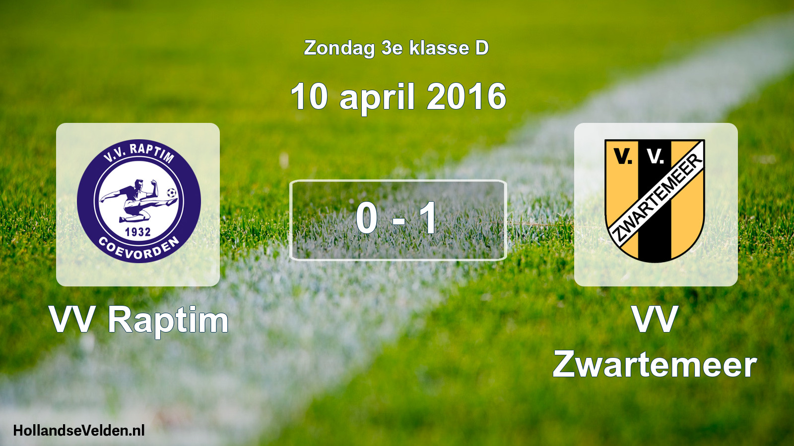 Total number of matches played: VV Raptim - VV Zwartemeer 0 - 1 (10 April 2016)
