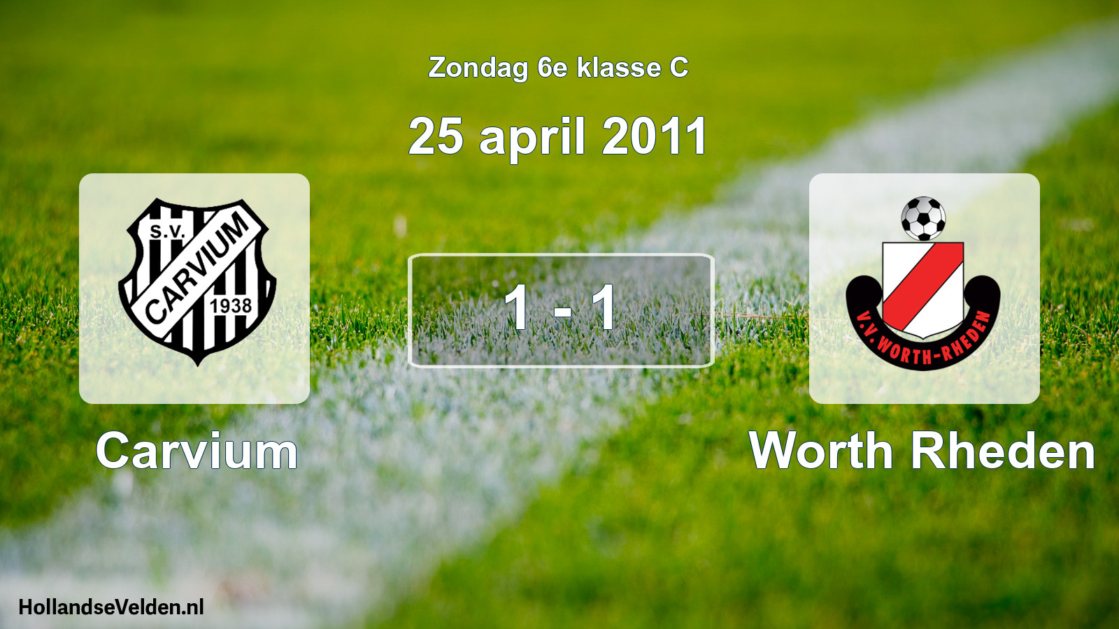 Total number of matches played: Carvium - Worth Rheden 1 - 1 (25 April 2011)