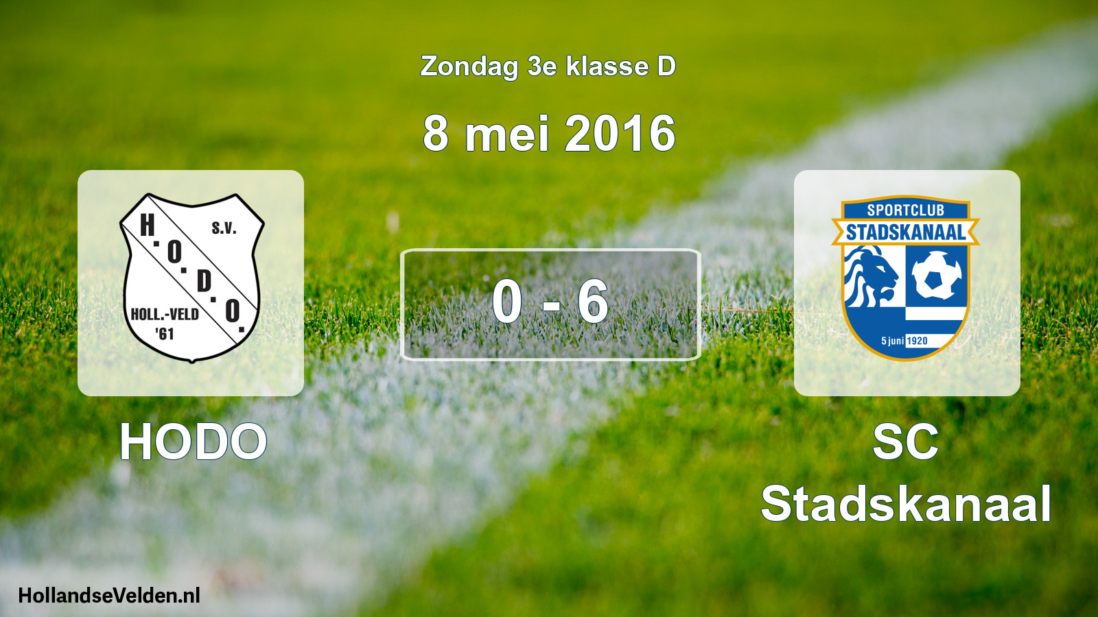 Total number of matches played: HODO - SC Stadskanaal 0 - 6 (8 May 2016)