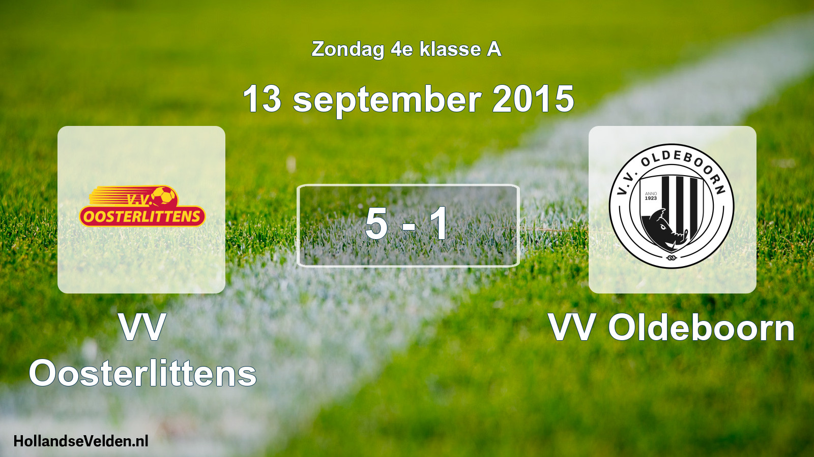 Total number of matches played: VV Oosterlittens - VV Oldeboorn 5 - 1 (13 September 2015)