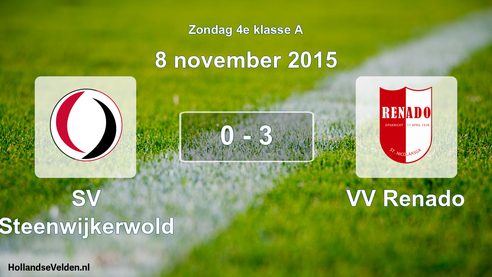 Total number of matches played: SV Steenwijkerwold - VV Renado 0 - 3 (8 November 2015)