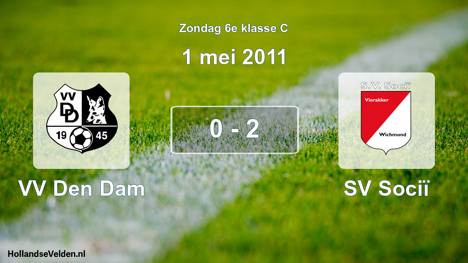 Total number of matches played: VV Den Dam - SV Sociï 0 - 2 (1 May 2011)