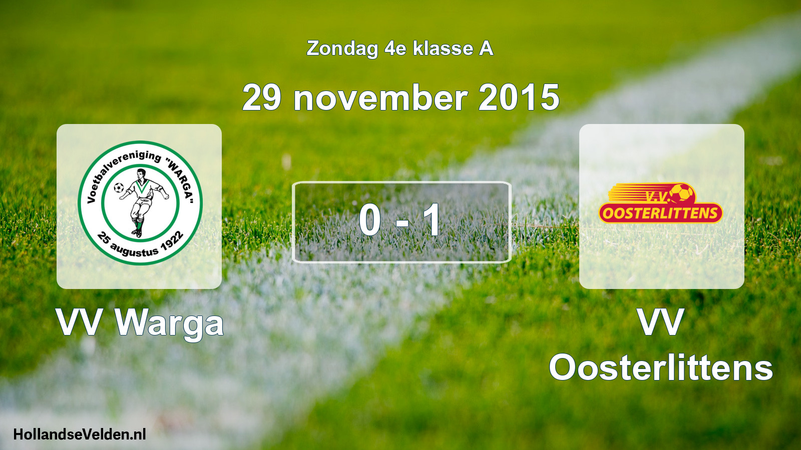 Total number of matches played: VV Warga - VV Oosterlittens 0 - 1 (29 November 2015)