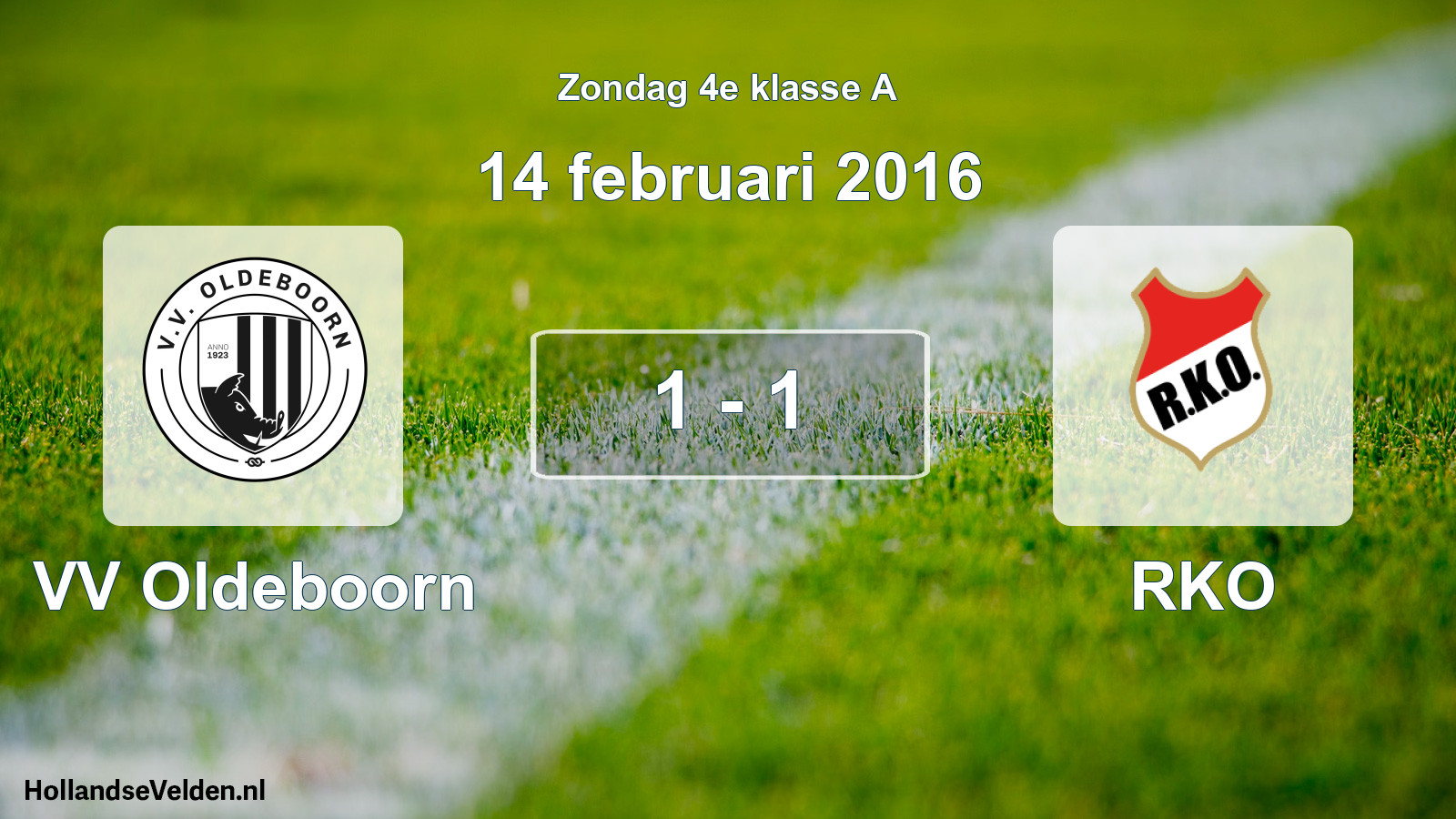 Total number of matches played: VV Oldeboorn - RKO 1 - 1 (14 February 2016)