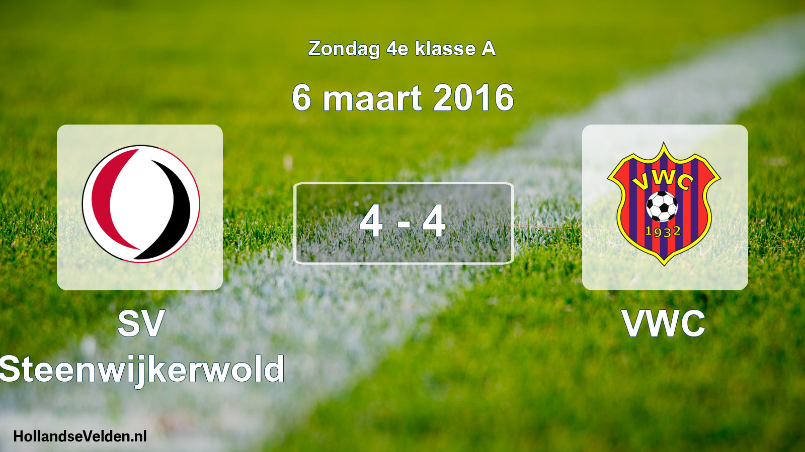 Total number of matches played: SV Steenwijkerwold - VWC 4 - 4 (6 March 2016)