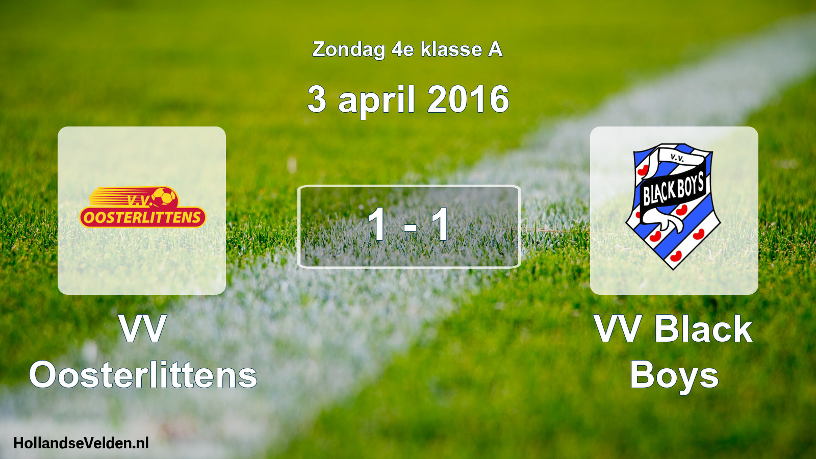 Total number of matches played: VV Oosterlittens - VV Black Boys 1 - 1 (3 April 2016)