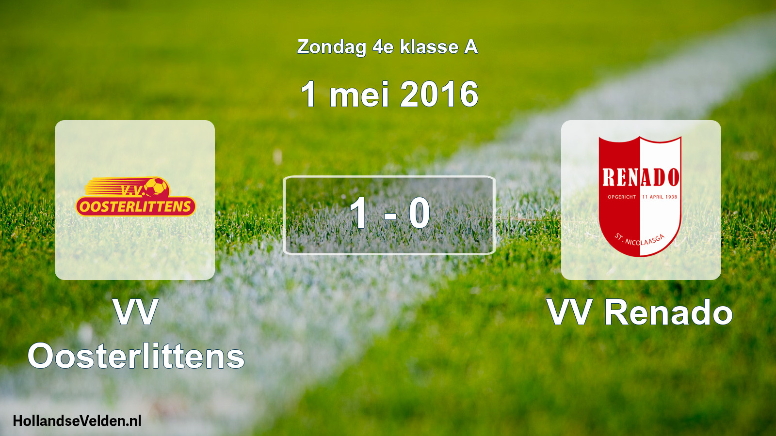 Total number of matches played: VV Oosterlittens - VV Renado 1 - 0 (1 May 2016)