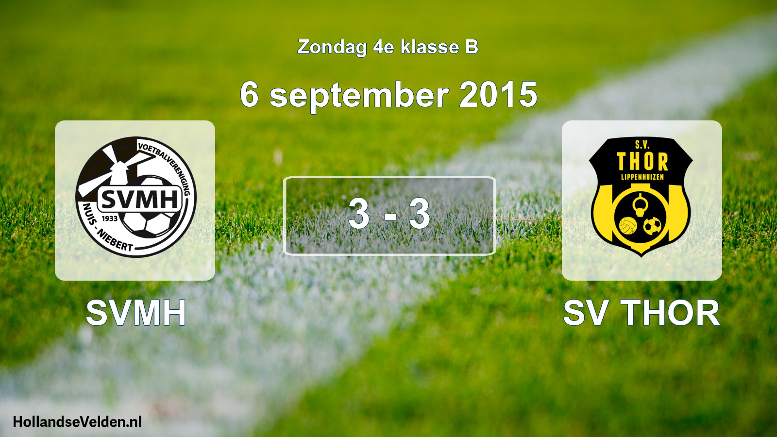 Total number of matches played: SVMH - SV THOR 3 - 3 (6 September 2015)