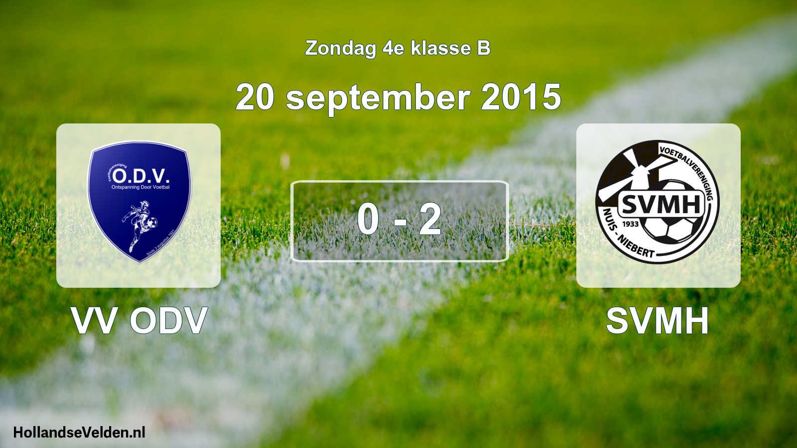 Total number of matches played: VV ODV - SVMH 0 - 2 (20 September 2015)