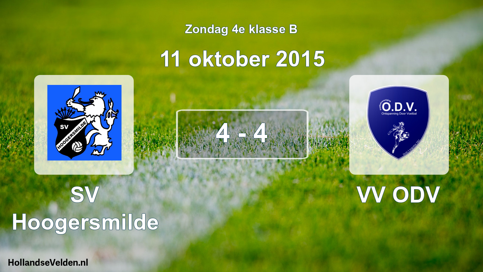 Total number of matches played: SV Hoogersmilde - VV ODV 4 - 4 (11 October 2015)